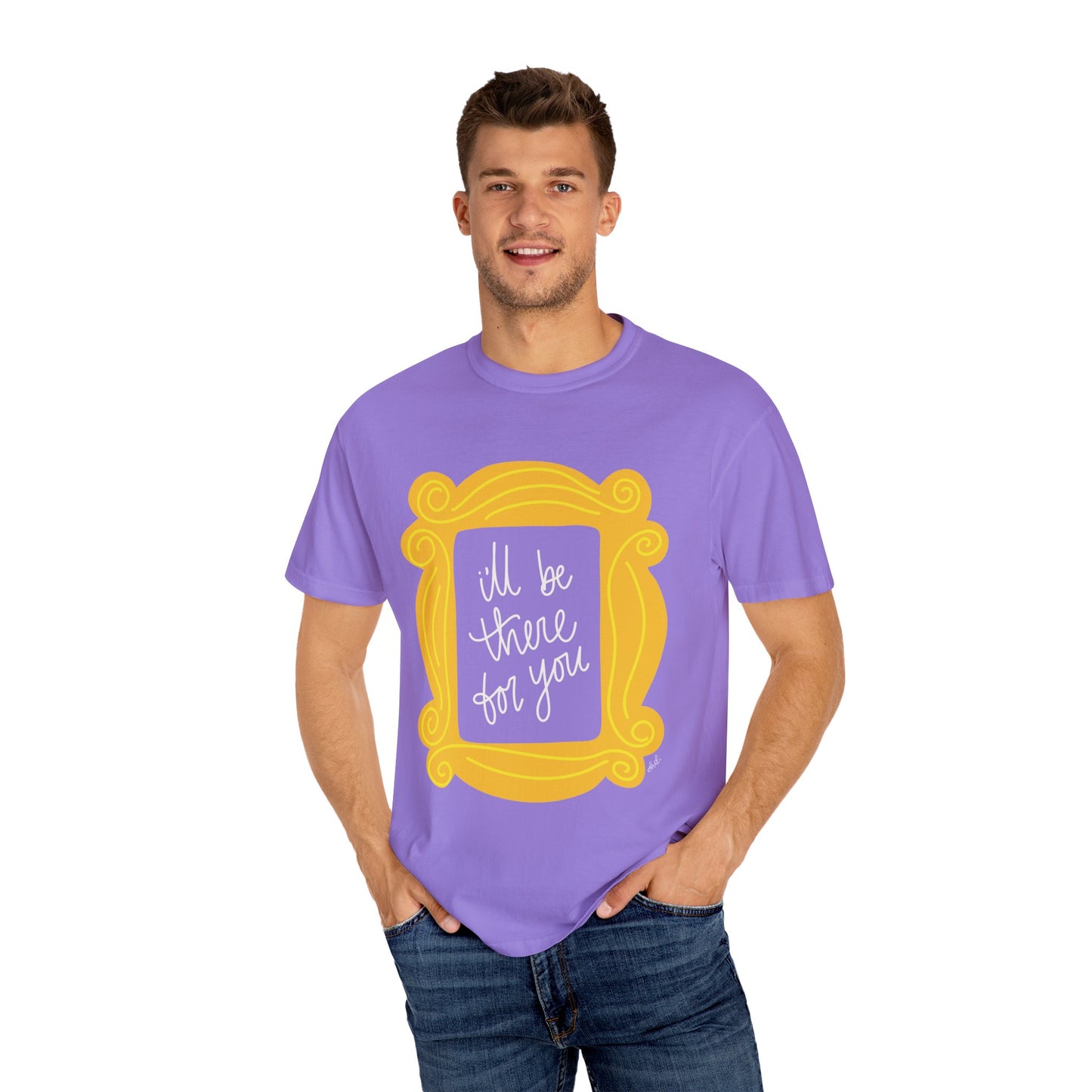 I'll be there for you Friends Tee