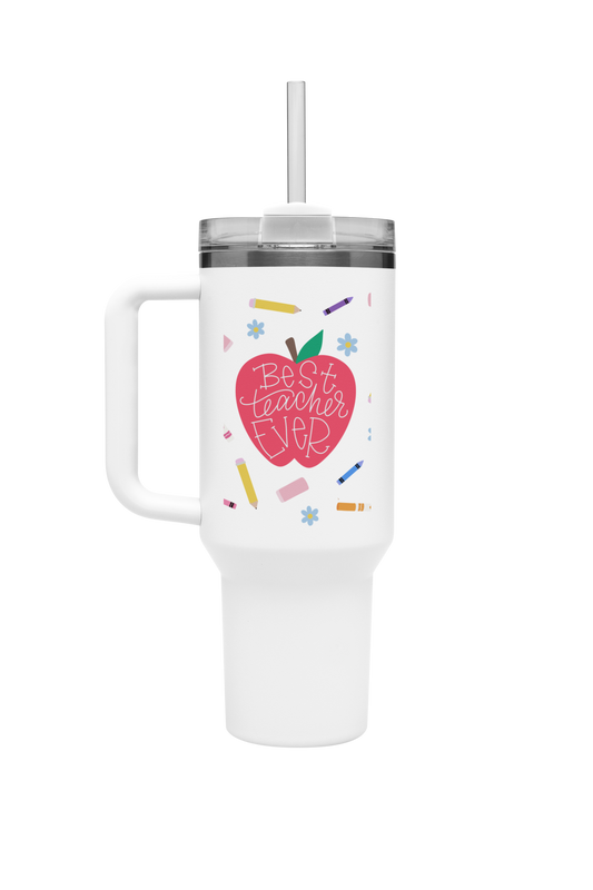Best Teacher Ever Tumbler