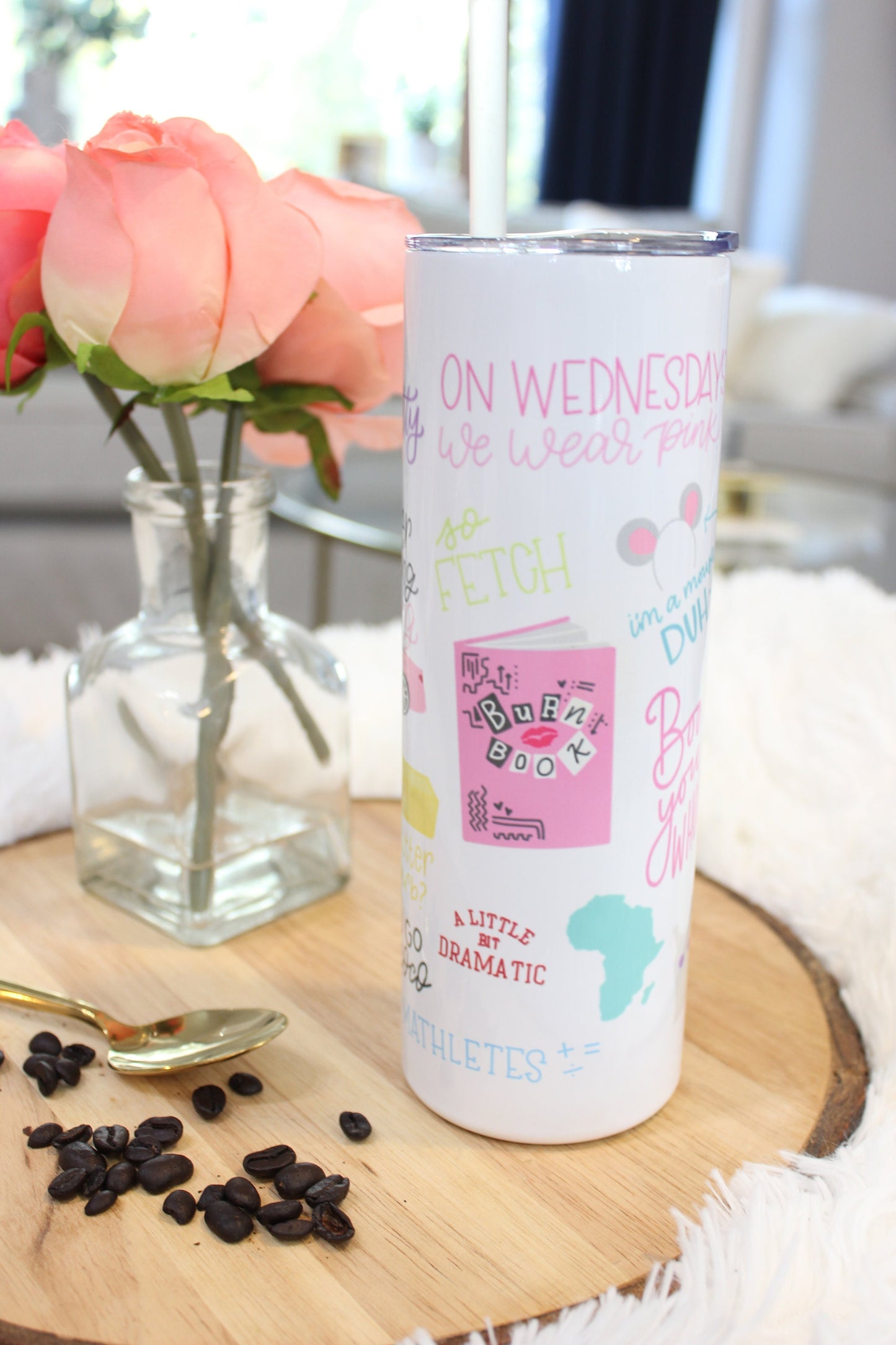 Mean Girls Tumbler  Hick Chic Design Co.
